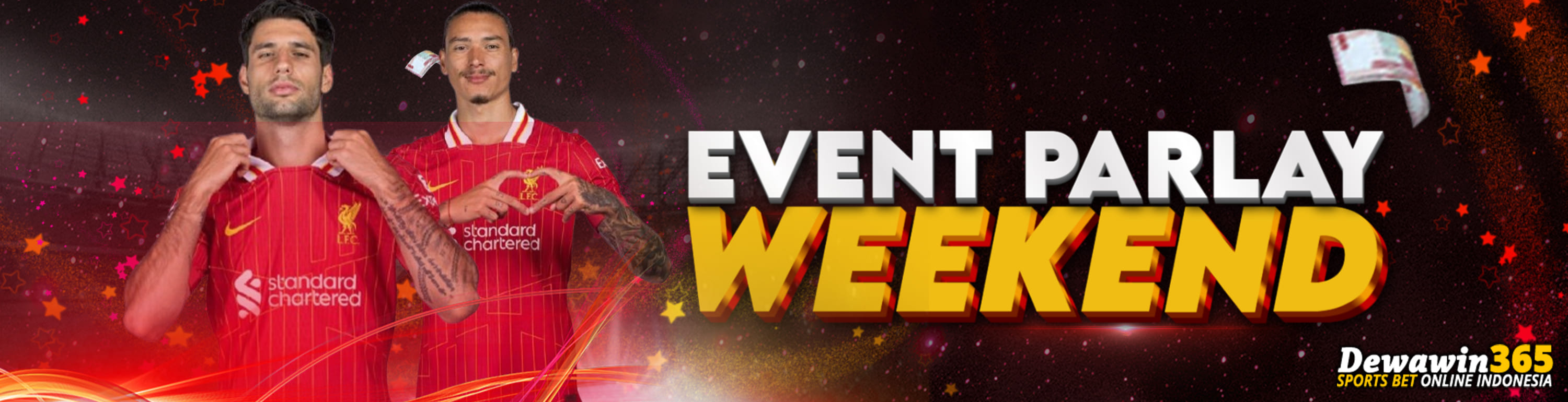 EVENT PARLAY WEEKEND DEWAWIN365